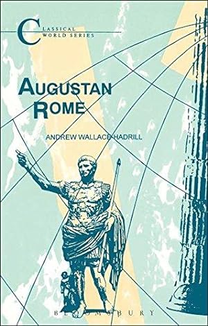 Seller image for Augustan Rome (Classical World Series) for sale by WeBuyBooks