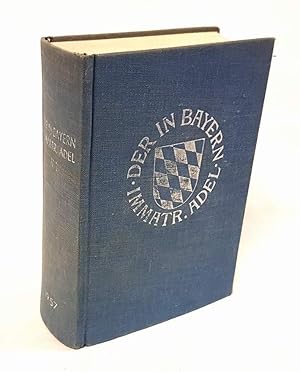 Image du vendeur pour Genealogisches Handbuch des in Bayern immatrikulierten Adels, Band VI. mis en vente par Antiquariat Dennis R. Plummer