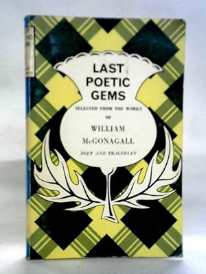 Bild des Verkufers fr Last Poetic Gems zum Verkauf von World of Rare Books