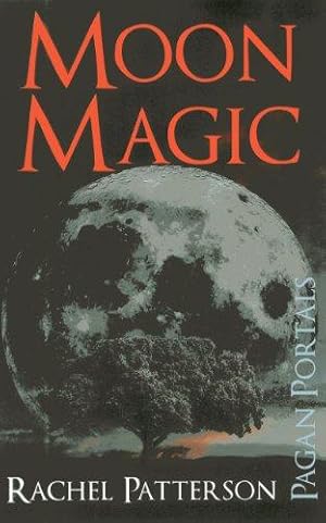 Bild des Verkufers fr Pagan Portals - Moon Magic zum Verkauf von WeBuyBooks