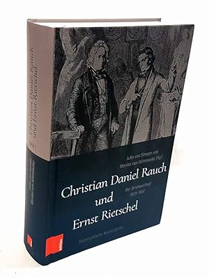 Bild des Verkufers fr Christian Daniel Rauch und Ernst Rietschel. Der Briefwechsel 1829-1857. Ein Quellenwerk zur preuischen und schsischen Kunst- und Kulturgeschichte. Kommentierte Neuausgabe. Band 1 (apart, von 2). zum Verkauf von Antiquariat Dennis R. Plummer