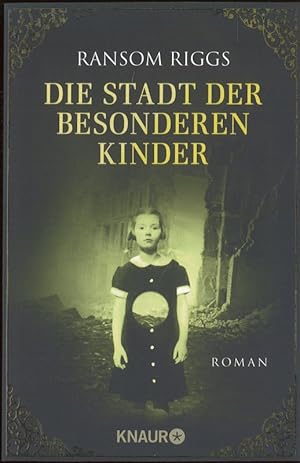 Bild des Verkufers fr Die Stadt der besonderen Kinder Roman Knaur 51718 zum Verkauf von Flgel & Sohn GmbH