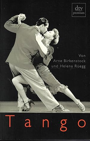 Imagen del vendedor de Tango. Geschichte und Geschichten a la venta por Paderbuch e.Kfm. Inh. Ralf R. Eichmann