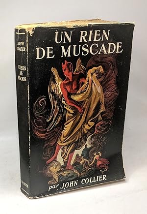 Image du vendeur pour Un rien de muscade (the touch of nutmeg) - prface et traduction de Marc Chadourne mis en vente par crealivres