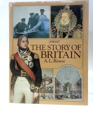 Bild des Verkufers fr The Story of Britain zum Verkauf von World of Rare Books