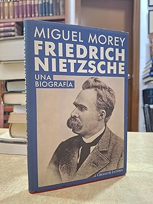 Imagen del vendedor de FRIEDRICH NIETZSCHE Una biografa. a la venta por LLIBRERIA KEPOS-CANUDA