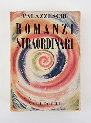 Romanzi straordinari 1907-1914. Terza edizione definitiva (seconda tiratura).