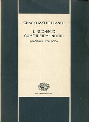 Seller image for L'inconscio come insiemi infiniti. for sale by LIBET - Libreria del Riacquisto