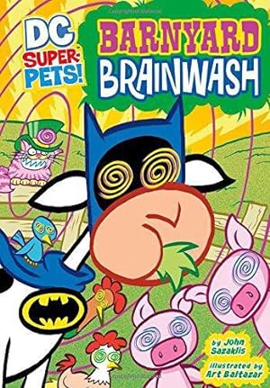 Seller image for Barnyard Brainwash (DC Super-Pets!) for sale by WeBuyBooks