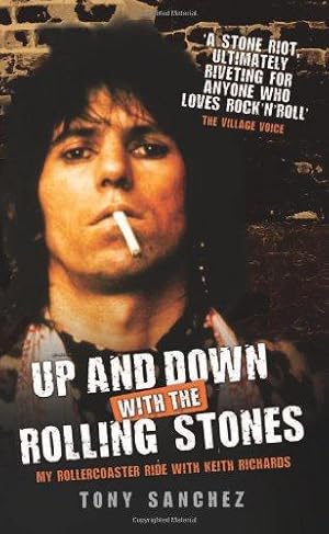 Seller image for Up and Down with the Rolling Stones: My Rollercoaster Ride with Keith Richards for sale by WeBuyBooks