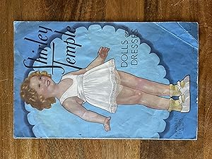 Shirley Temple Dolls and Dresses Authorized Edition No. 303