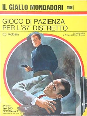 Gioco di pazienza per l'87 distretto