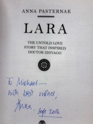 Seller image for Lara: The Untold Love Story That Inspired Doctor Zhivago for sale by World of Rare Books