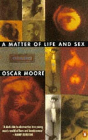 Seller image for A Matter of Life And Sex for sale by WeBuyBooks 2