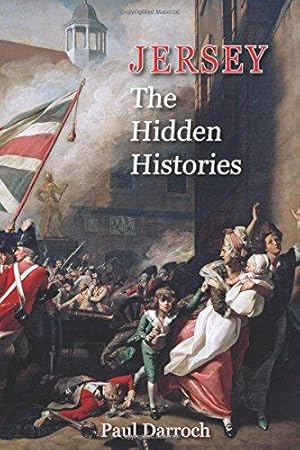 Seller image for Jersey: The Hidden Histories for sale by WeBuyBooks