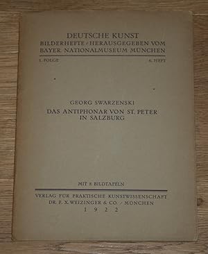 Seller image for Das Antiphonar von St. Peter in Salzburg. [Deutsche Kunst Bilderhefte: 1. Folge, 6.Heft.], for sale by Antiquariat Gallenberger