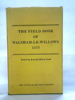 Imagen del vendedor de Field Book of Walsham-le-Willows, 1577 a la venta por World of Rare Books