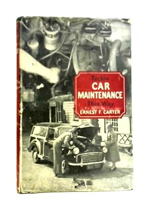 Image du vendeur pour Tackle Car Maintenance This Way mis en vente par World of Rare Books