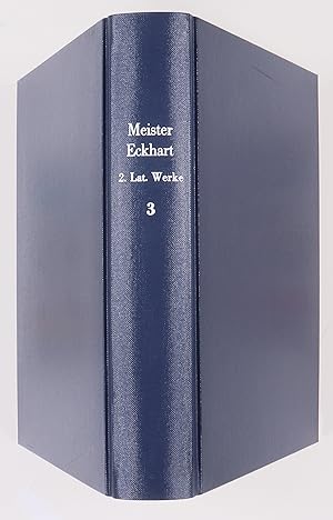Die deutschen und lateinischen Werke. Die lateinischen Werke. 3. Magistri Echardi Expositio sanct...