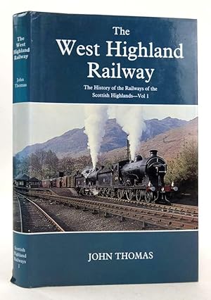 Seller image for THE WEST HIGHLAND RAILWAY for sale by Stella & Rose's Books, PBFA