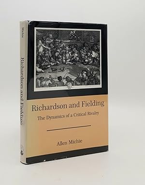 Image du vendeur pour RICHARDSON AND FIELDING The Dynamics of a Critical Rivalry mis en vente par Rothwell & Dunworth (ABA, ILAB)