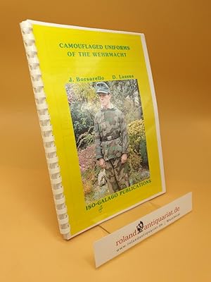 Imagen del vendedor de Camouflaged Uniforms of the Wehrmacht ; (ISBN: 0946784973) a la venta por Roland Antiquariat UG haftungsbeschrnkt