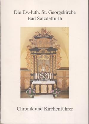 Die Ev.-luth. St. Georgskirche Bad Salzdetfurth : Chronik und Kirchenführer.