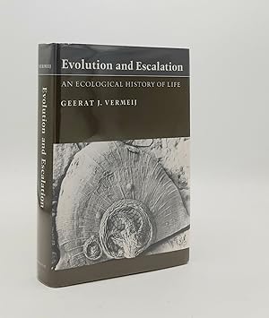 Image du vendeur pour EVOLUTION AND ESCALATION An Ecological History of Life mis en vente par Rothwell & Dunworth (ABA, ILAB)