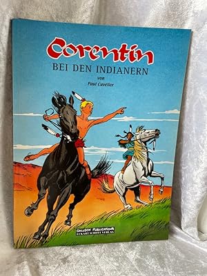 Imagen del vendedor de Corentin bei den Indianern a la venta por Antiquariat Jochen Mohr -Books and Mohr-