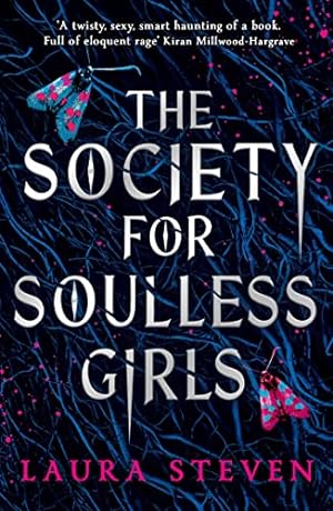 Imagen del vendedor de The Society for Soulless Girls: TikTok made me buy it! The best dark academia YA feminist romance for 2023 a la venta por WeBuyBooks