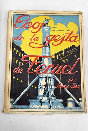 Bild des Verkufers fr Ecos de la gesta de Teruel zum Verkauf von Alcan Libros