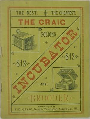 The Craig Folding Incubator and Brooder