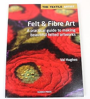 Felt and Fibre Art (Textile Artist)