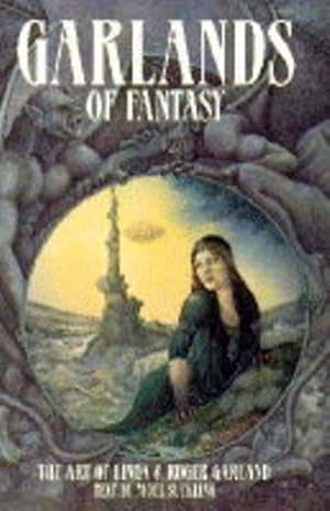 Seller image for GARLANDS OF FANTASY for sale by WeBuyBooks