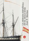 Seller image for La armada espaola en el siglo XVIII for sale by AG Library
