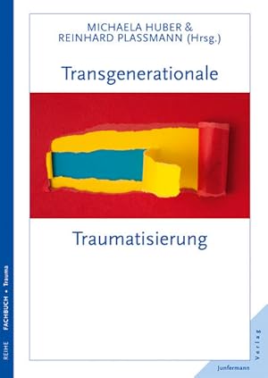 Seller image for Transgenerationale Traumatisierung: Tagungsband zur DGTD-Tagung im September 2011 in Bad Mergentheim for sale by Studibuch