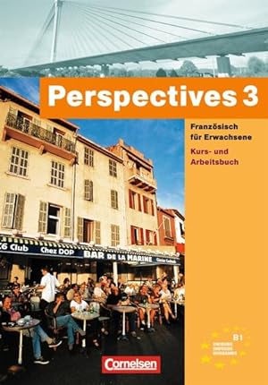 Bild des Verkufers fr Perspectives - Ausgabe 2002: B1 - Kurs- und Arbeitsbuch: Mit Vokabeltaschenbuch (20119-0): Niveau B1 zum Verkauf von Studibuch