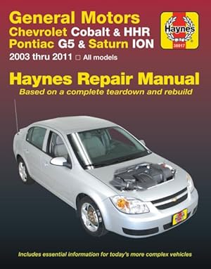 Immagine del venditore per Chevrolet Cobalt & HHR Pontiac G5 & Saturn ION Automotive erpair Manual : Based on a Complete Teardown and Rebuild venduto da GreatBookPrices