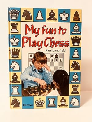 Bild des Verkufers fr My Fun to Play Chess zum Verkauf von Vero Beach Books