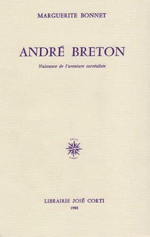 Seller image for Andr Breton: Naissance de l'aventure surraliste for sale by librairie le Parnasse