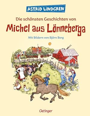 Bild des Verkufers fr Die schnsten Geschichten von Michel aus: Vier Bilderbuch-Geschichten im Sammelband. Vier Bilderbuchgeschichten im Sammelband - Astrid Lindgren . ab 4 Jahren (Michel aus Lnneberga) zum Verkauf von Studibuch