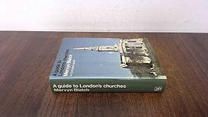 Immagine del venditore per A Guide To Londons Churches venduto da BoundlessBookstore