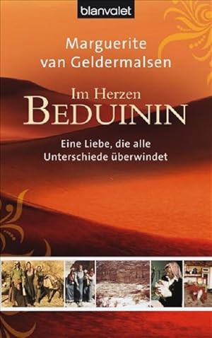 Immagine del venditore per Im Herzen Beduinin: Eine Liebe, die alle Unterschiede berwindet (BLA - Allgemeine Reihe) venduto da Studibuch