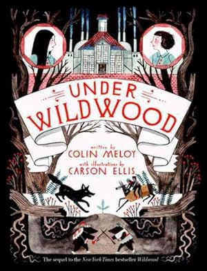 Image du vendeur pour Under Wildwood mis en vente par GreatBookPrices