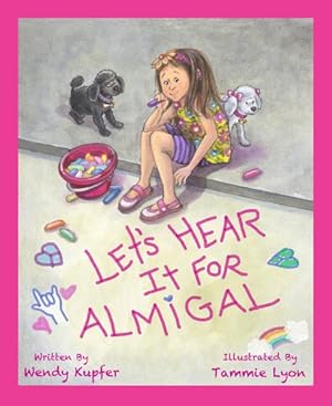 Seller image for Let's Hear It for Almigal for sale by GreatBookPrices