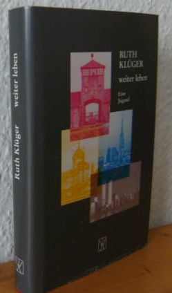 Bild des Verkufers fr Weiter leben : eine Jugend. zum Verkauf von Versandantiquariat Gebraucht und Selten