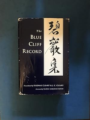 Seller image for THE BLUE CLIFF RECORD - FOREWORD BY TAIZAN MAEZUMI ROSHI for sale by Haddington Rare Books