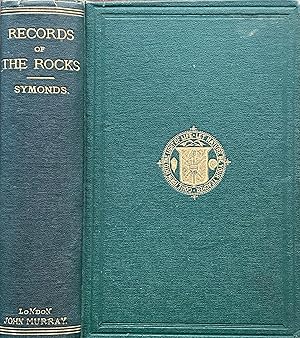 Records of the rocks: or, notes on the geology, natural history, and antiquities of North and Sou...
