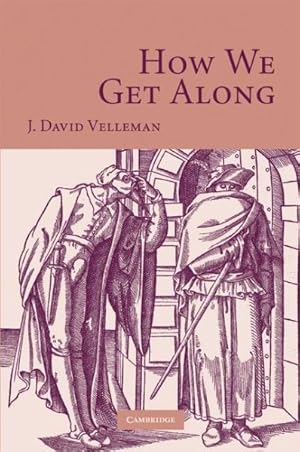 Seller image for How We Get Along for sale by GreatBookPrices