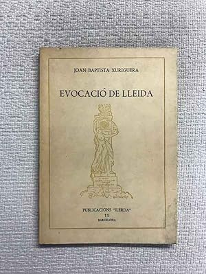 Seller image for Evocaci de Lleida for sale by Campbell Llibres